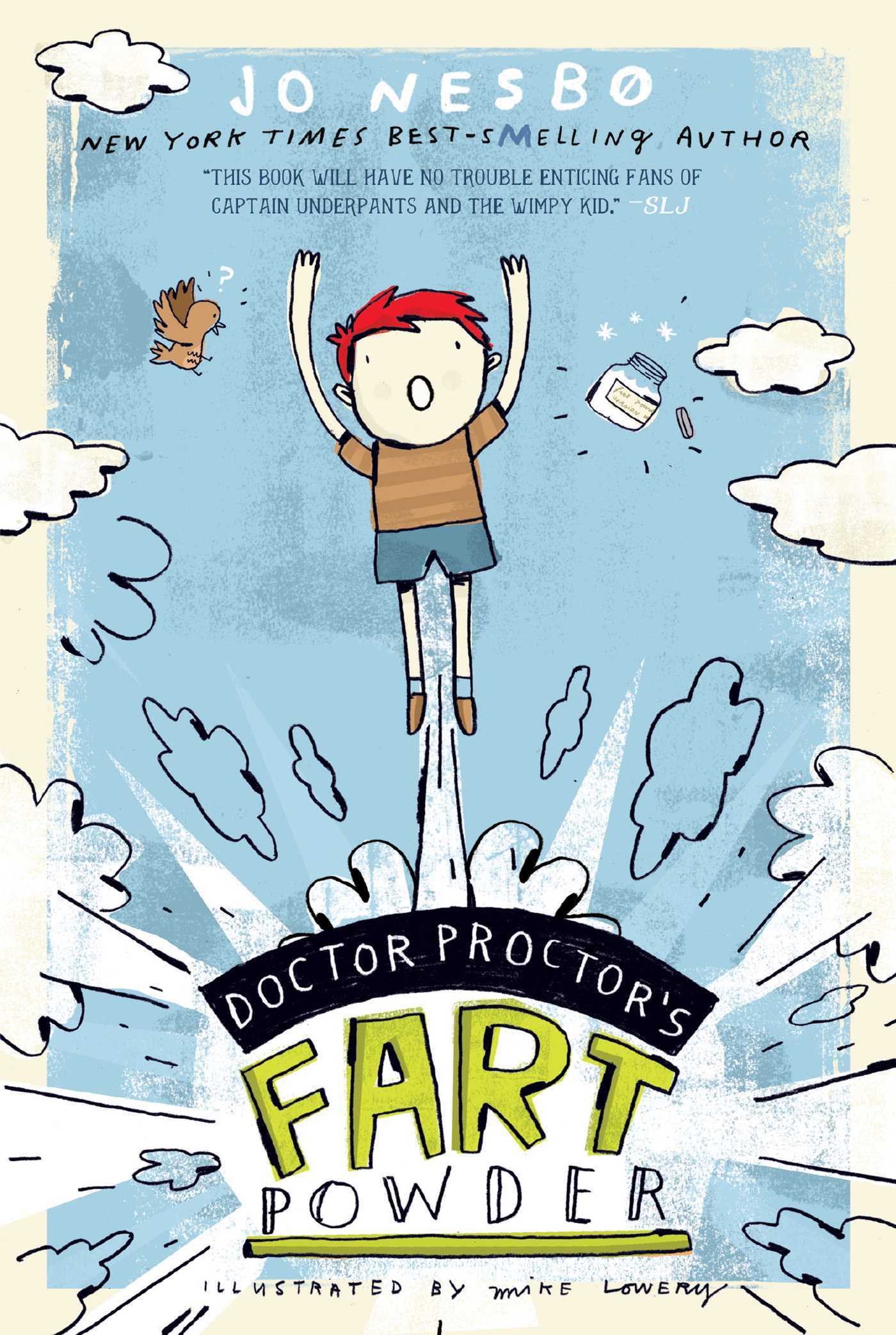 Book cover with title and graphic of a young boy rising above the title on a stream of air with arms above his head and a surprised face.