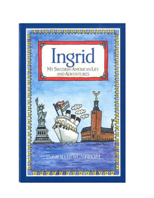 Book cover with title and graphics below of a ship bearing both the flags of Sweden and America between two monuments. 