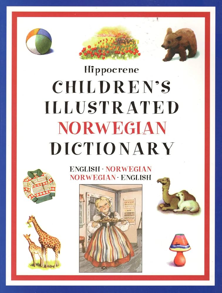 Hippocrene Children's Illustrated Norwegian Dictionary book cover