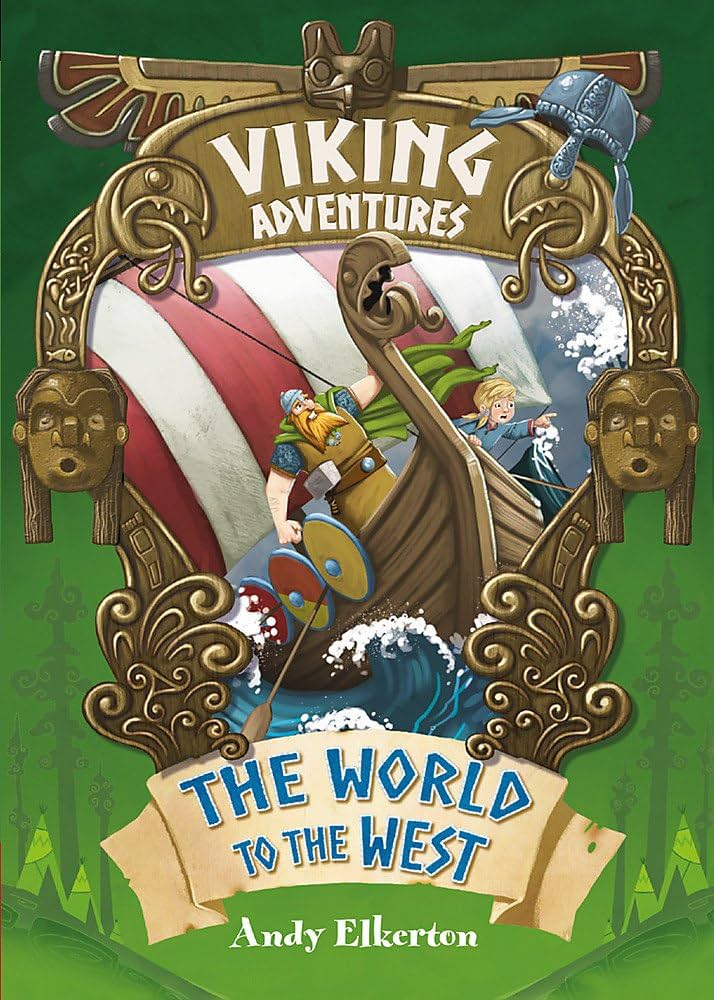 Viking Adventures: The World to the West book cover