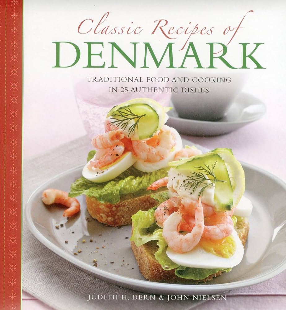 Classic Recipes of Denmark book cover