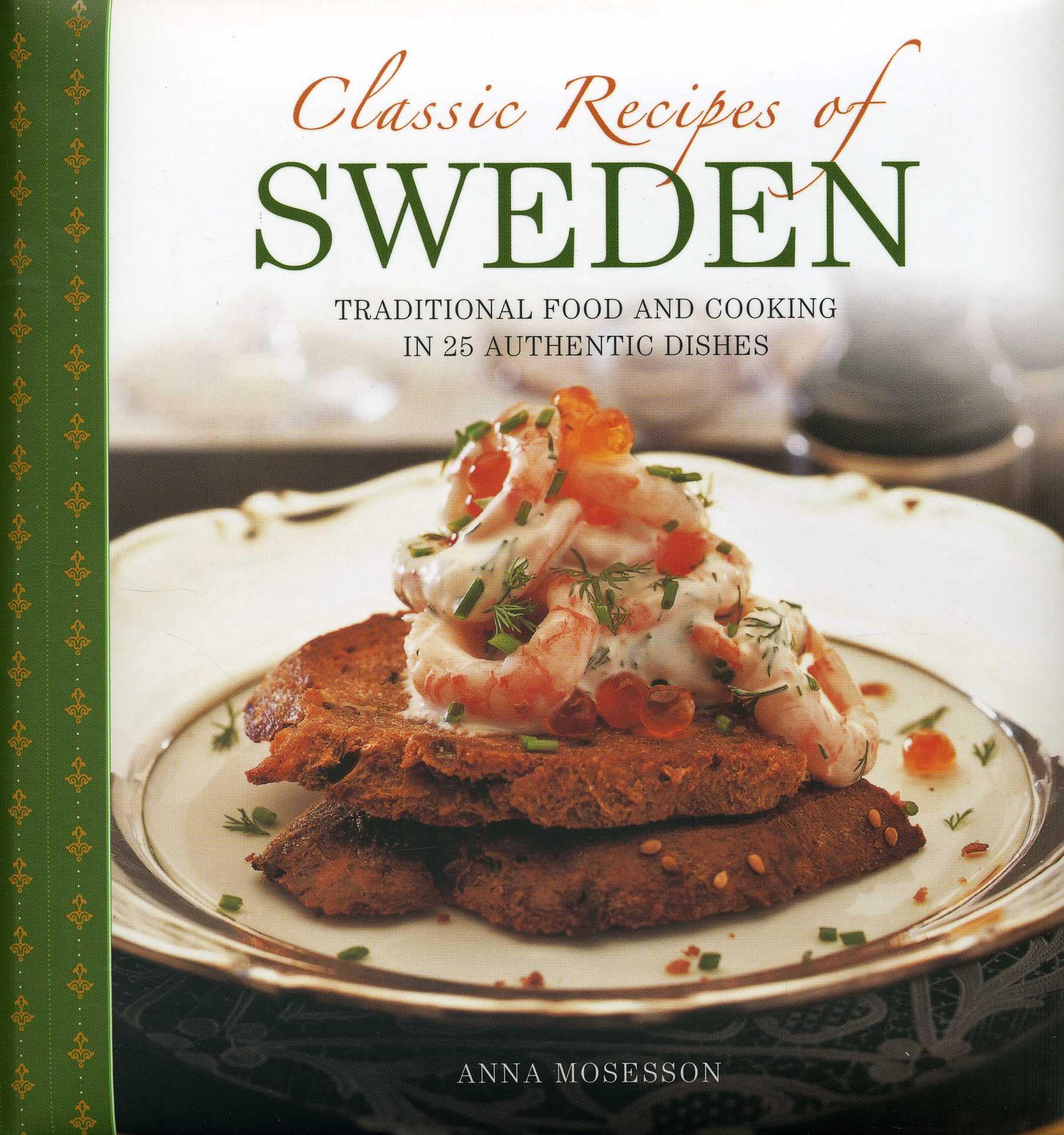 Classic Recipes of Sweden book cover