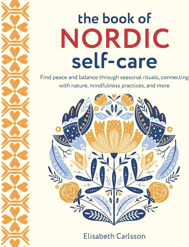 The Book of Nordic Self-Care