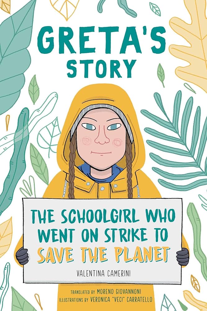 Greta’s Story: The School Girl Who Went On Strike To Save The Planet