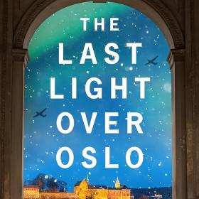 The Last Light Over Oslo book cover