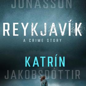 Reykjavík: A Crime Story